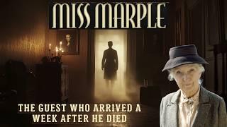 Miss Marple & The Guest Who Arrived a Week After He Died | A Miss Marple Story