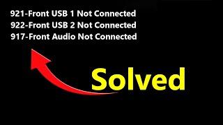 Front USB Not Connected | Front Audio Not Connected | System Options Not Set Error [Solved]