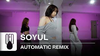 LeeHi - AUTOMATIC REMIX | SOYUL (Choreography)