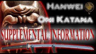 CAS Iberia (Hanwei) Oni Katana: Supplemental Information