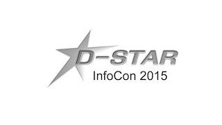 D-STAR InfoCon 2015 - Session 1 - What Is D-STAR?