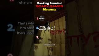 Ranking Funniest Scary Games Moments!! ( Game Fails & Reactions! )