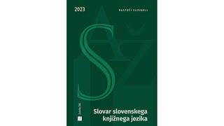 Slovar slovenskega knjižnega jezika 2023