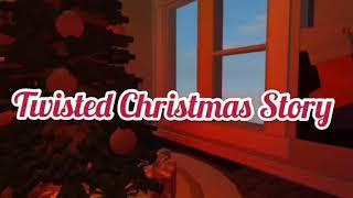 Twisted Christmas Story •The Movie 