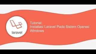 Tutorial cara install laravel 7 bagi pemula