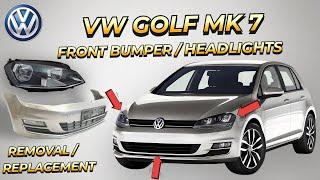 Volkswagen Golf MK7 Headlights Front Bumper Removal Replacement