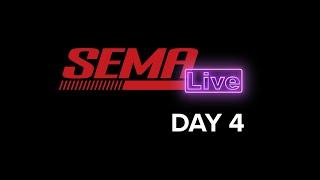 2024 SEMA Show Live Day 4