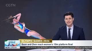 China's Quan Hongchan & Chen Yuxi reach women's 10m platform final｜diving｜全红婵｜陈芋汐