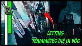 Letting Teammates Die In VoG! | Best Of Devetron #2