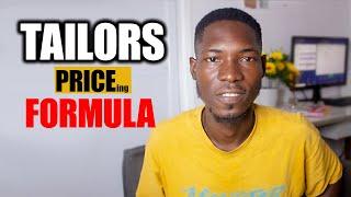 How to price/charge your customer as a tailor, best strategy