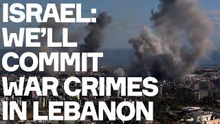 Israel TRASHES Lebanon 'Ceasefire' And Promises War Crimes