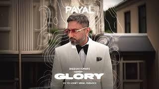 Bhai Mera Yo Yo Tu Meri Makhna Lo-fi | Payal | | GLORY | | Yo Yo Honey Singh, Paradox