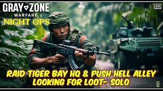 Gray Zone Warfare Night Ops 🟠Loot Run Tiger Bay HQ Container & Weapon Store