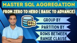 All About SQL Aggregations | SQL Advance | Zero to Hero