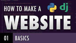 How to make a website with Python and Django - BASICS (E01)