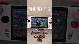 Final Fantasy XVI - A fantastic experience on the ROG Ally Z1E? #gaming #rogally #finalfantasy