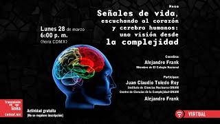 Señales de vida, escuchando al corazón y cerebro humanos: una visión desde la complejidad