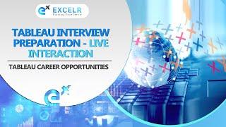 Tableau Interview Preparation - Live Interaction | Career Opportunities & Certification - ExcelR