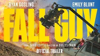 THE FALL GUY | Official Trailer 1 (Universal Studios) - HD