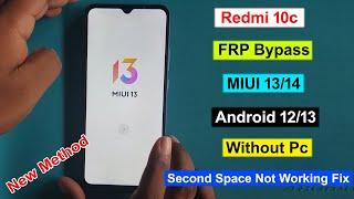 Redmi 10c FRP Bypass Android 12 MIUI 13/14 | Google Account Unlock Redmi 10c frp Unlock Without Pc