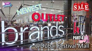 NEW CHEAPEST BRAND OUTLET IN DUBAI FESTIVAL MALL PART 4