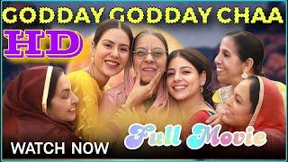 Godday Godday Chaa Full Movie Punjabi || HD || Sonam Bajwa || Tania || New Punjabi Movie |