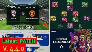 Latest La Liga Patch for PES 2020 Mobile Version 4.4.0 | No Root Patch