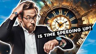 IS TIME SPEEDING UP? #EndTimes / Hugo Talks