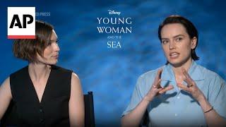 Daisy Ridley and Tilda Cobham-Hervey on 'Young Woman and the Sea' | AP interview