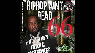 HipHop Ain't Dead 66- Conway The Machine Kendrick Lamar Ransom Rome Srteetz Lords of The Underground