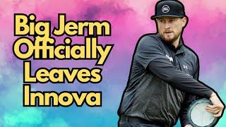 SHOCKING NEWS!!! BIG JERM OFFICIALLY LEAVES INNOVA