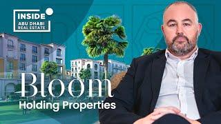 Inside Abu Dhabi Real Estate l Bloom Holding l EP5