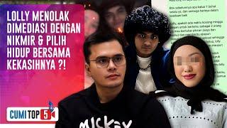 5 Fakta Upaya Dr.Oky Damaikan Lolly & Nikmir Diacuhkan, Lolly Pilih Bela Vadel Badjideh |CUMI TOP V