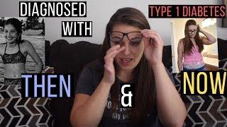 Diagnosed With Type 1 Diabetes | Then & Now