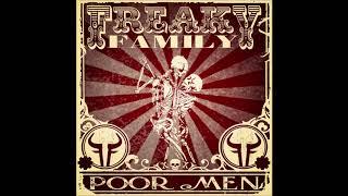 Freaky Family - Poor Men United (Official Video)