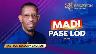 Madi Pase Lòd| Salvation Church of God | 11/26/2024 | Pasteur Malory Laurent