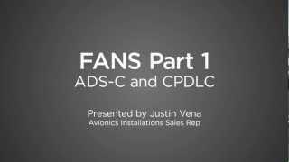 ADS-C & CPDLC (FANS pt 1)