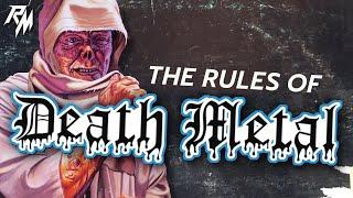 THE RULES OF DEATH METAL - 100 Rules To Live By.