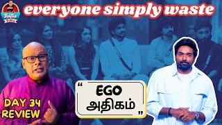 EGO Athigam | Day 34 Review | Bigg Boss Tamil S08 | Thatha Talks | Suresh Chakravarthi