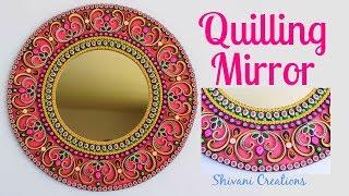 Quilling Mirror/ DIY Quilling Wall Mirror