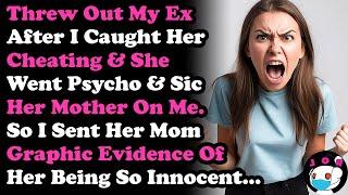 Exposed My Cheating Ex After She Went Psycho On Me After I Threw Her Out.