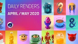 C4D Daily Render Compilation - April / May 2020