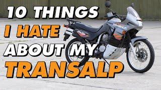 10 Things I Hate About My Honda Transalp