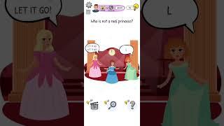Who is Game Level 8 | Who is not a real Princess ?