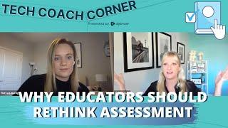 Why Educators Should Rethink Assessment with Holly Clark