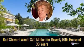 Inside Rod Stewart's $70 Million Mansion: A Tour of Extravagance in Real Estate