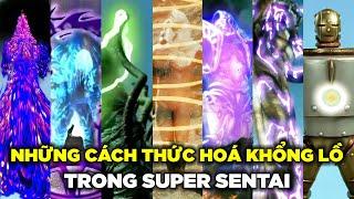 Toàn Bộ Cách Thức Hoá Khổng Lồ trong SUPER SENTAI