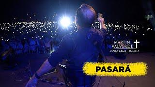 PASARÁ - MARTÍN VALVERDE @MartinValverdeOficial