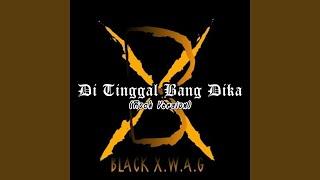 Di Tinggal Bang Dika (Rock Version)