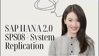 SAP HANA 2.0 SPS08 - System Replication (Session 1)